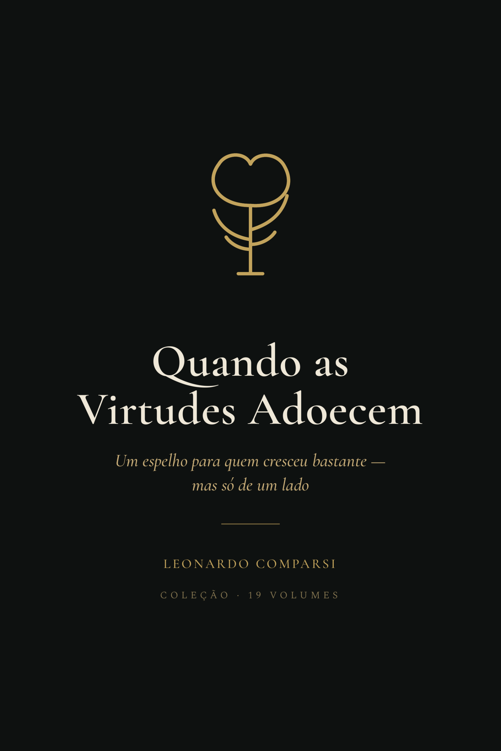 Capa do e-book Quando as Virtudes Adoecem